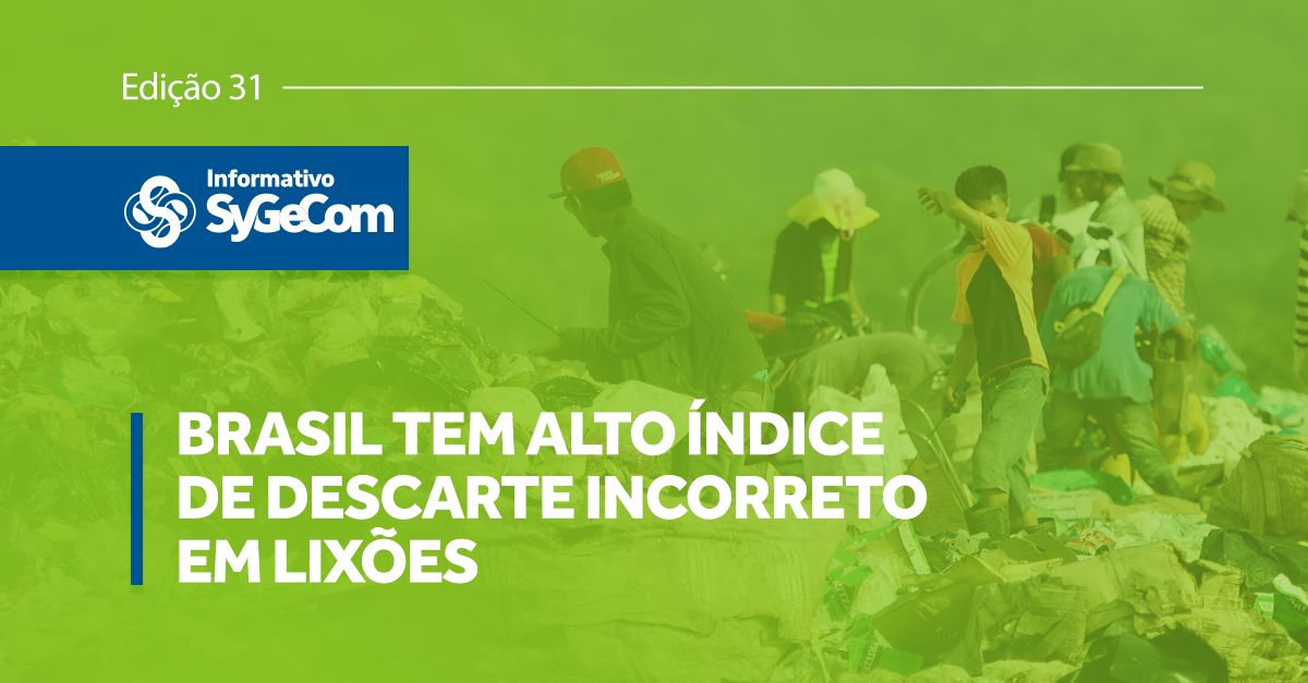 Brasil tem alto índice de descarte incorreto em lixões