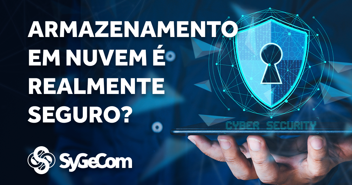 Armazenamento em nuvem é realmente seguro?