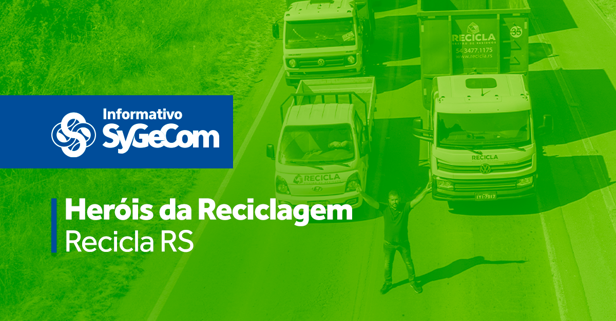 HERÓIS DA RECICLAGEM – RECICLA RS