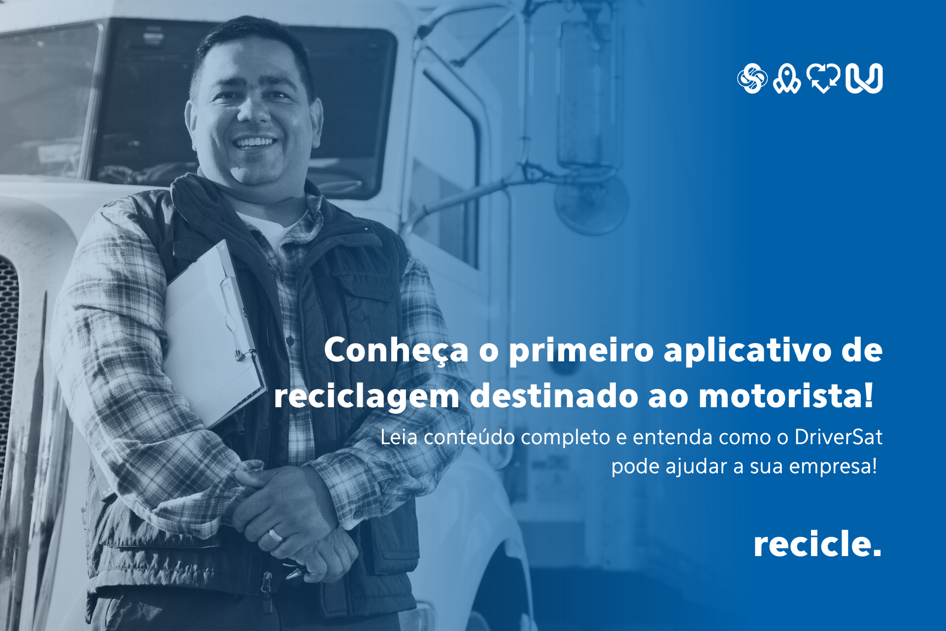 Conheça o primeiro aplicativo de reciclagem destinado ao motorista!