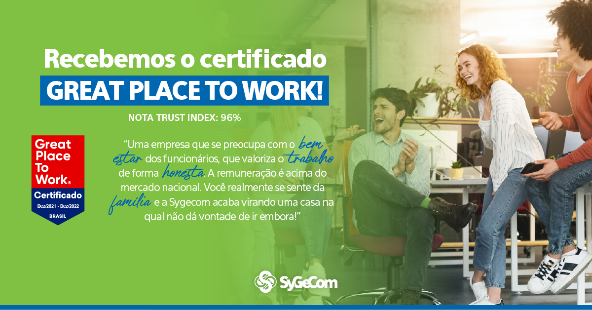 Certificação GREAT PLACE TO WORK!