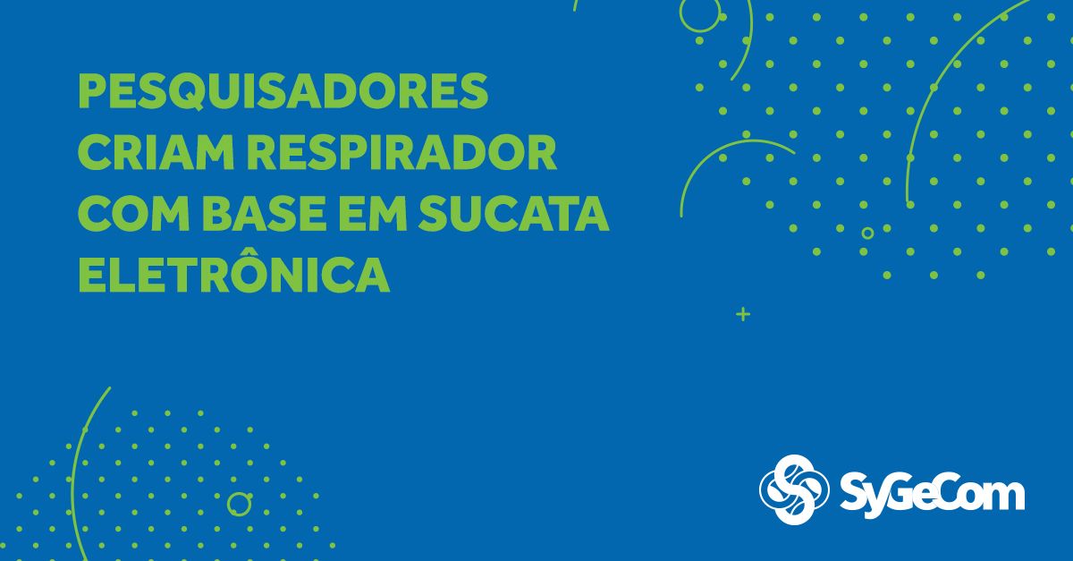 Pesquisadores criam respirador com base em sucata eletrônica