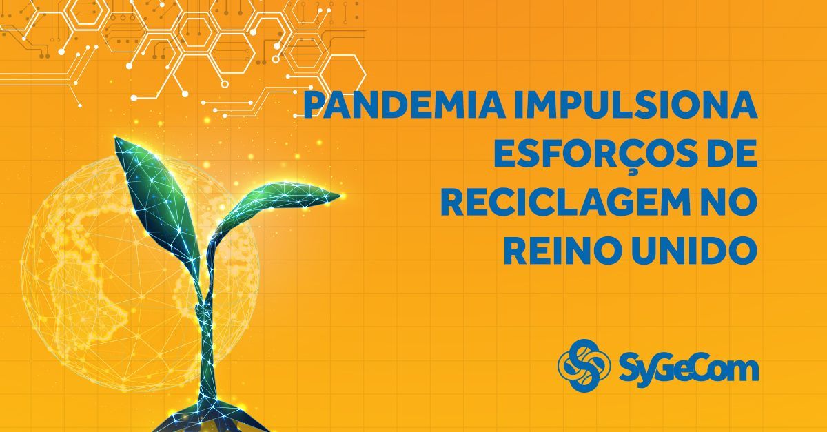 Pandemia impulsiona esforços de reciclagem no Reino Unido