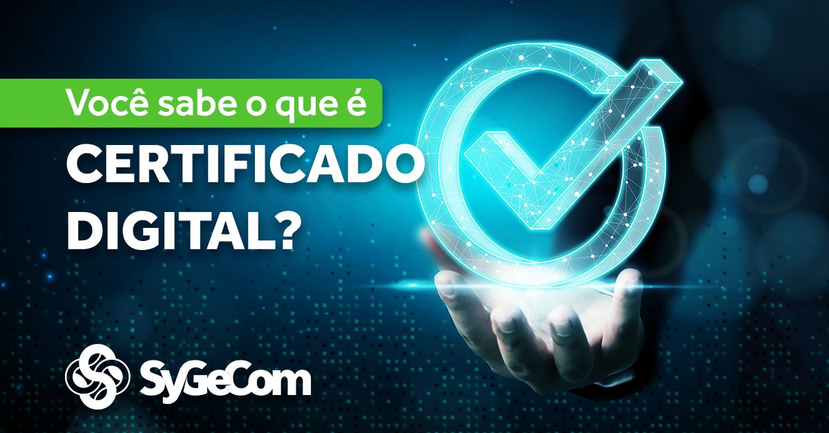 Você sabe o que é certificado digital?