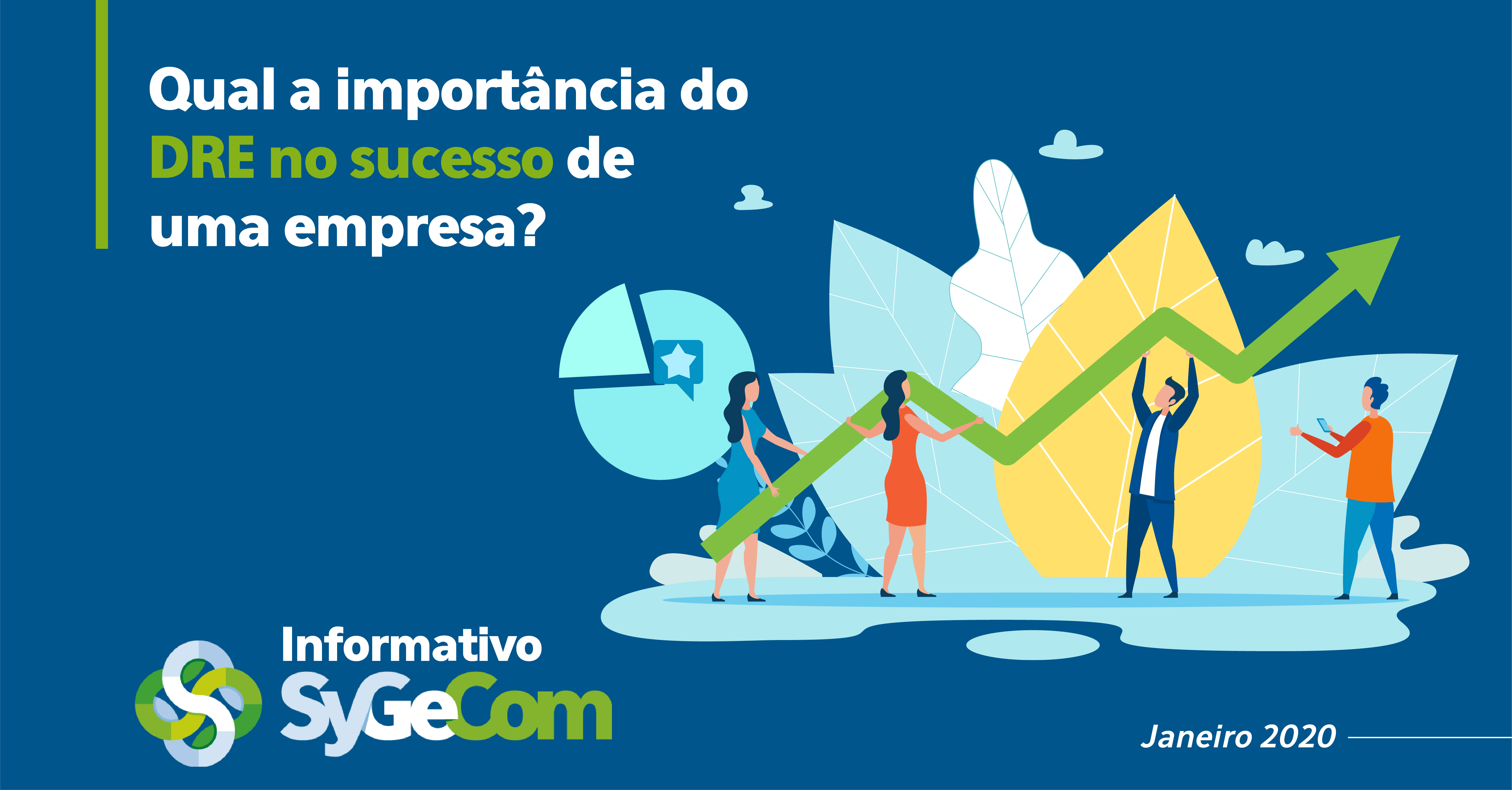 Qual a importância do DRE no sucesso de uma empresa?