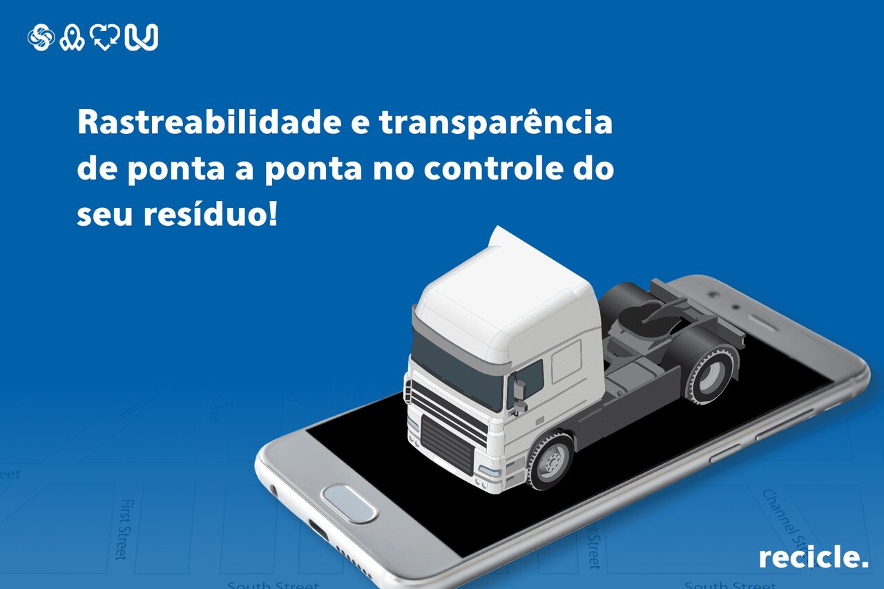 Rastreabilidade e transparência de ponta a ponta no controle do seu resíduo!